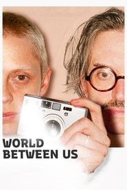 World Between Us (2024)